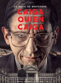 Affiche du film La Chute de Montesinos (2018) de Eduardo Guillot. Voir La Chute de Montesinos en streaming / torrent sur meilleurs-films.fr