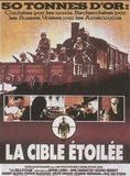 Affiche du film La Cible étoilée (1978) de John Hough. Voir La Cible étoilée en streaming / torrent sur meilleurs-films.fr