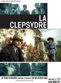 Affiche du film La Clepsydre (1973) de Wojciech Has. Voir La Clepsydre en streaming / torrent sur meilleurs-films.fr