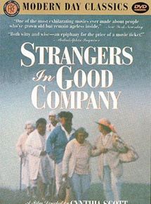 Affiche du film La Compagnie des inconnues (1990) de Cynthia Scott. Voir La Compagnie des inconnues en streaming / torrent sur meilleurs-films.fr