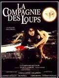 Affiche du film La Compagnie des loups (1984) de Neil Jordan. Voir La Compagnie des loups en streaming / torrent sur meilleurs-films.fr