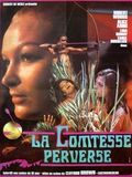 Affiche du film La Comtesse perverse (1975) de Jesús Franco Affiche du film La Comtesse perverse (1975) de Jesús Franco. Voir La Comtesse perverse en streaming / torrent sur meilleurs-films.fr