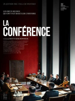 Affiche du film La Conférence (2023) de Matti Geschonneck.