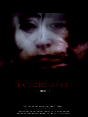 Affiche du court métrage La Confiance (2012) de Daniel Lederman. Voir La Confiance en streaming / torrent sur meilleurs-films.fr