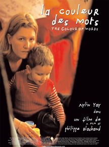 Affiche du film La Couleur des mots (2006) de Philippe Blasband. Voir La Couleur des mots en streaming / torrent sur meilleurs-films.fr