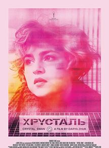 Affiche du film La Cygne de cristal (2018) de Darya Zhuk. Voir La Cygne de cristal en streaming / torrent sur meilleurs-films.fr