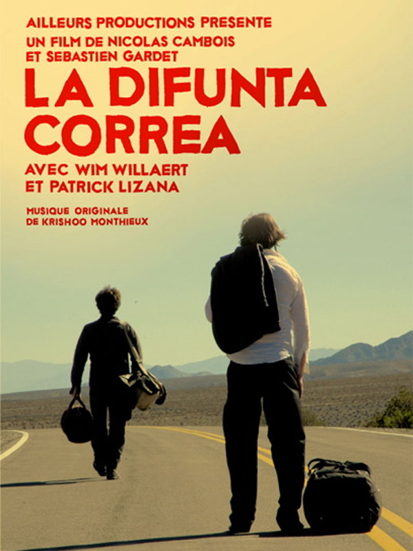 Affiche du court métrage La Difunta Correa (2007) de Nicolas Cambois Affiche du court métrage La Difunta Correa (2007) de Nicolas Cambois. Voir La Difunta Correa en streaming / torrent sur meilleurs-films.fr
