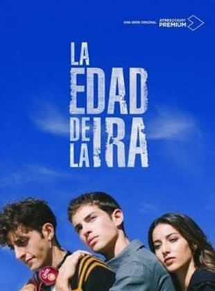 Affiche de la série La Edad de la Ira (2022) de Juanma Ruiz de Córdoba. Voir La Edad de la Ira en streaming / torrent sur meilleurs-films.fr