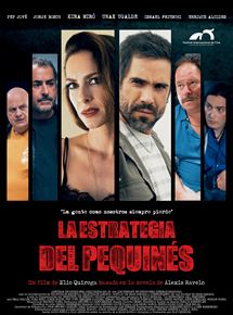 Affiche du film La Estrategia del pequinés (2018) de Elio Quiroga Affiche du film La Estrategia del pequinés (2018) de Elio Quiroga. Voir La Estrategia del pequinés en streaming / torrent sur meilleurs-films.fr