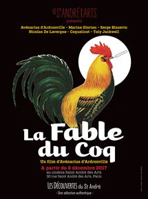 Affiche du film La Fable du coq (2017) de Avénarius d'Ardronville. Voir La Fable du coq en streaming / torrent sur meilleurs-films.fr