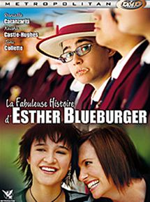 Affiche du film La Fabuleuse histoire d’Esther Blueburger (2008) de Cathy Randall Affiche du film La Fabuleuse histoire d’Esther Blueburger (2008) de Cathy Randall. Voir La Fabuleuse histoire d’Esther Blueburger en streaming / torrent sur meilleurs-films.fr