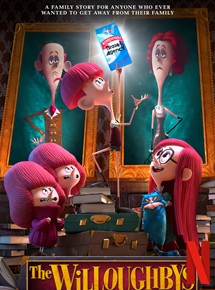 Affiche du film La Famille Willoughby (2020) de Kris Pearn,Cory Evans,. Voir La Famille Willoughby en streaming / torrent sur meilleurs-films.fr