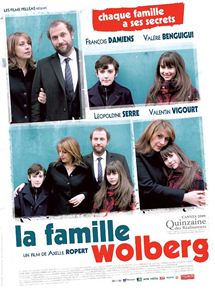 Affiche du film La Famille Wolberg (2009) de Axelle Ropert. Voir La Famille Wolberg en streaming / torrent sur meilleurs-films.fr
