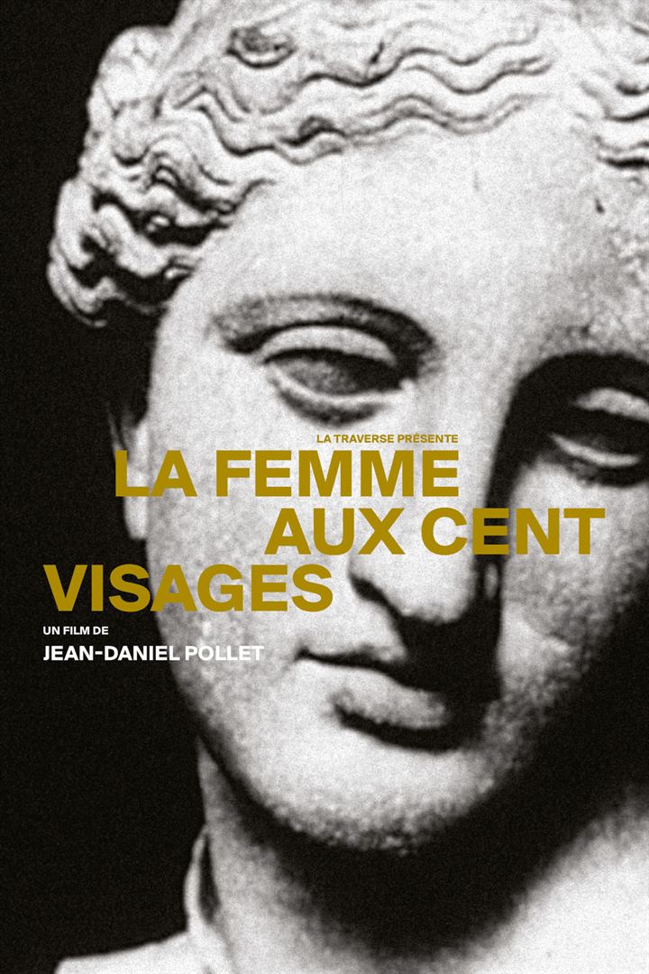 Affiche du court métrage La Femme aux cent visages (1966) de Jean-Daniel Pollet. Voir La Femme aux cent visages en streaming / torrent sur meilleurs-films.fr