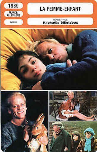 Affiche du film La Femme-enfant (1980) de Raphaële Billetdoux. Voir La Femme-enfant en streaming / torrent sur meilleurs-films.fr