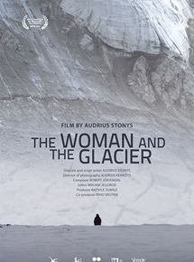 Affiche du film La Femme et le glacier (2016) de Audrius Stonys. Voir La Femme et le glacier en streaming / torrent sur meilleurs-films.fr