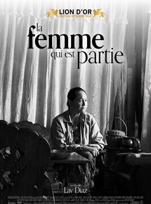 Affiche du film La Femme qui est partie (2016) de Lav Diaz. Voir La Femme qui est partie en streaming / torrent sur meilleurs-films.fr
