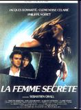 Affiche du film La Femme secrète (1986) de Sebastien Grall. Voir La Femme secrète en streaming / torrent sur meilleurs-films.fr