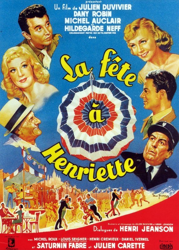 Affiche du film La Fête à Henriette (1952) de Julien Duvivier. Voir La Fête à Henriette en streaming / torrent sur meilleurs-films.fr