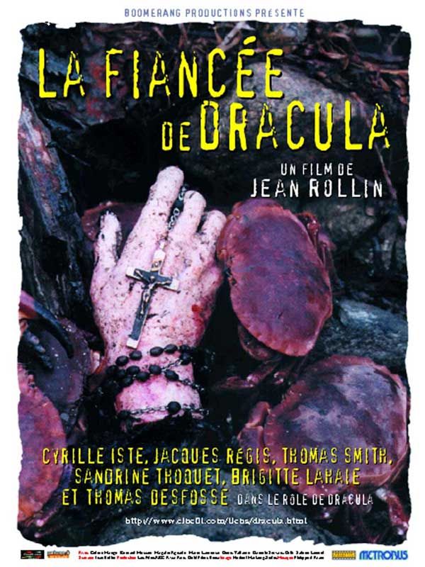 Affiche du film La Fiancée de Dracula (2000) de Jean Rollin Affiche du film La Fiancée de Dracula (2000) de Jean Rollin. Voir La Fiancée de Dracula en streaming / torrent sur meilleurs-films.fr