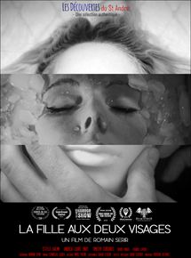 Affiche du film La Fille aux deux visages (2016) de Romain Serir. Voir La Fille aux deux visages en streaming / torrent sur meilleurs-films.fr