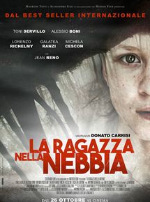 Affiche du film La Fille dans le brouillard (2017) de Donato Carrisi. Voir La Fille dans le brouillard en streaming / torrent sur meilleurs-films.fr