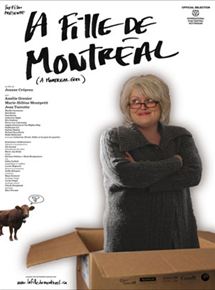 Affiche du film La Fille de Montréal (2010) de Jeanne Crépeau Affiche du film La Fille de Montréal (2010) de Jeanne Crépeau. Voir La Fille de Montréal en streaming / torrent sur meilleurs-films.fr