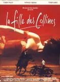Affiche du film La Fille des collines (1989) de Robin Davis. Voir La Fille des collines en streaming / torrent sur meilleurs-films.fr