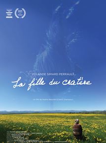 Affiche du film La Fille Du Cratère (2018) de Nadine Beaudet,Danic Champoux, Affiche du film La Fille Du Cratère (2018) de Nadine Beaudet,Danic Champoux,. Voir La Fille Du Cratère en streaming / torrent sur meilleurs-films.fr