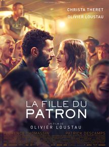 Affiche du film La Fille du Patron (2014) de Olivier Loustau. Voir La Fille du Patron en streaming / torrent sur meilleurs-films.fr