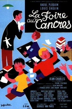 Affiche du film La Foire aux cancres (1963) de Louis Daquin Affiche du film La Foire aux cancres (1963) de Louis Daquin. Voir La Foire aux cancres en streaming / torrent sur meilleurs-films.fr