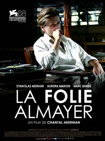 Affiche du film La Folie Almayer (2009) de Chantal Akerman. Voir La Folie Almayer en streaming / torrent sur meilleurs-films.fr