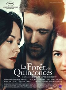 Affiche du film La Forêt de Quinconces (2014) de Grégoire Leprince-Ringuet. Voir La Forêt de Quinconces en streaming / torrent sur meilleurs-films.fr