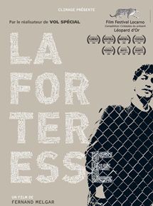 Affiche du film La Forteresse (2008) de Fernand Melgar. Voir La Forteresse en streaming / torrent sur meilleurs-films.fr