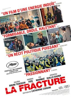 Affiche du film La fracture (2021) de Catherine Corsini.