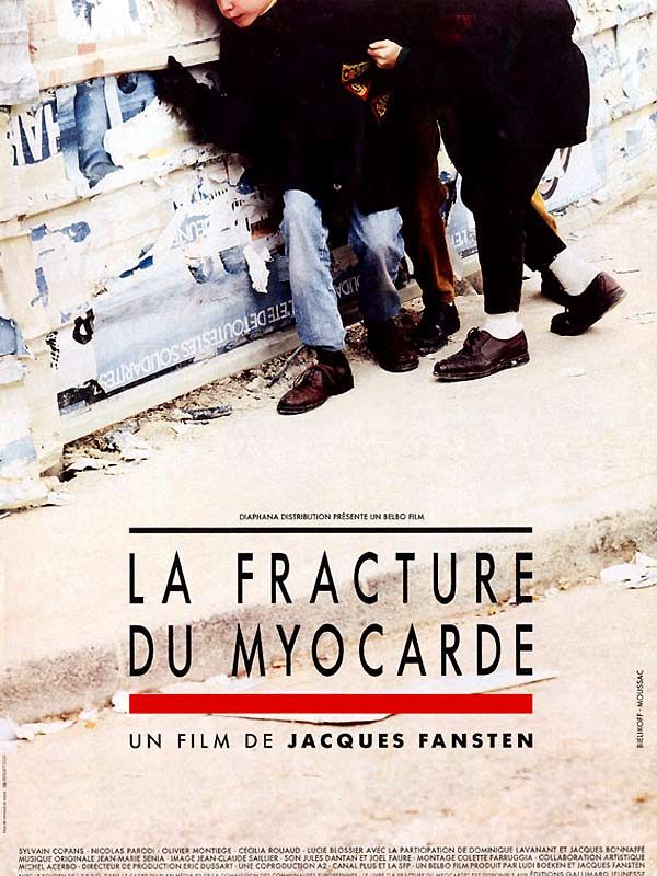Affiche du film La fracture du myocarde (1990) de Jacques Fansten. Voir La fracture du myocarde en streaming / torrent sur meilleurs-films.fr