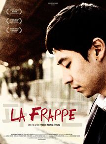Affiche du film La Frappe (2010) de Sung-hyun Yoon. Voir La Frappe en streaming / torrent sur meilleurs-films.fr