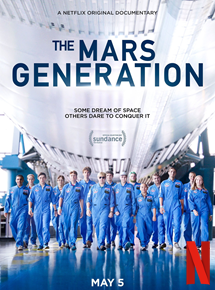 Affiche du film La génération mars (2017) de Michael Barnett (XIII) Affiche du film La génération mars (2017) de Michael Barnett (XIII). Voir La génération mars en streaming / torrent sur meilleurs-films.fr