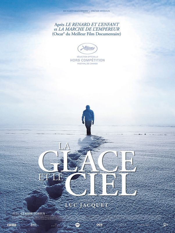 Affiche du film La Glace et le Ciel (2015) de Luc Jacquet. Voir La Glace et le Ciel en streaming / torrent sur meilleurs-films.fr