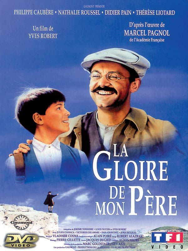 Affiche du film La Gloire de mon Père (1990) de Yves Robert. Voir La Gloire de mon Père en streaming / torrent sur meilleurs-films.fr