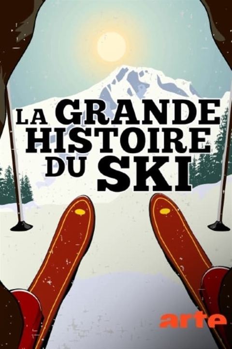 Affiche du court métrage La Grande histoire du ski (2025) de Pierre-Antoine Hiroz. Voir La Grande histoire du ski en streaming / torrent sur meilleurs-films.fr