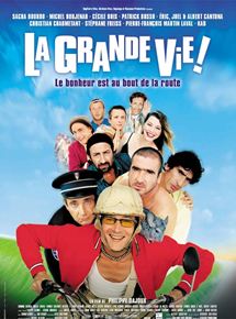 Affiche du film La Grande vie (2001) de Philippe Dajoux Affiche du film La Grande vie (2001) de Philippe Dajoux. Voir La Grande vie en streaming / torrent sur meilleurs-films.fr
