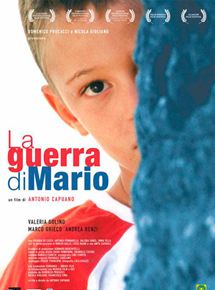 Affiche du film La guerra di Mario (2005) de Antonio Capuano Affiche du film La guerra di Mario (2005) de Antonio Capuano. Voir La guerra di Mario en streaming / torrent sur meilleurs-films.fr