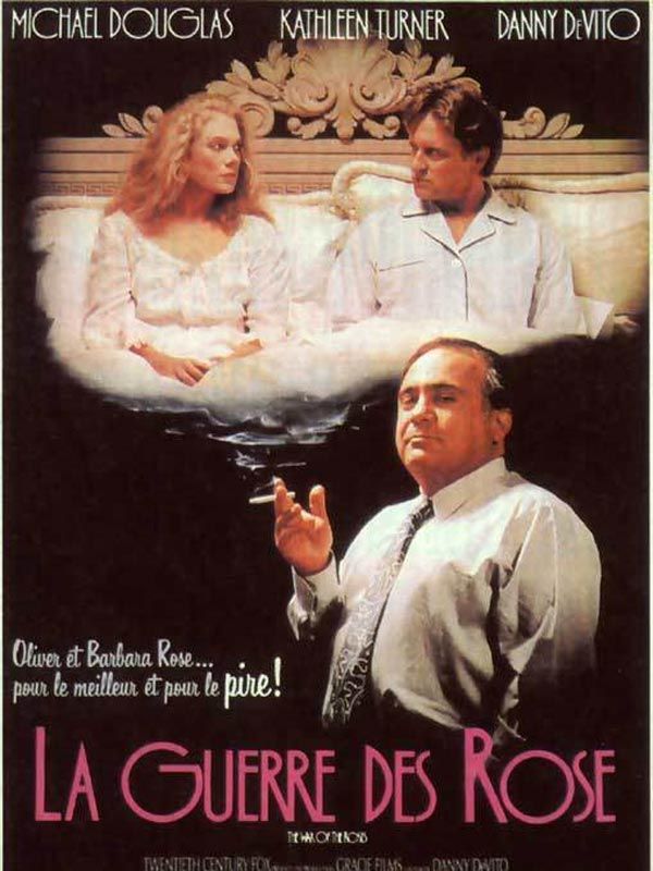 Affiche du film La Guerre des Rose (1989) de Danny DeVito Affiche du film La Guerre des Rose (1989) de Danny DeVito. Voir La Guerre des Rose en streaming / torrent sur meilleurs-films.fr