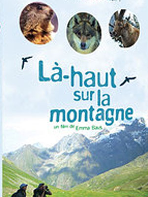 Affiche du court métrage Là-haut sur la montagne (2013) de Emma Baus. Voir Là-haut sur la montagne en streaming / torrent sur meilleurs-films.fr