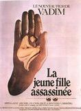 Affiche du film La Jeune fille assassinée (1974) de Roger Vadim. Voir La Jeune fille assassinée en streaming / torrent sur meilleurs-films.fr