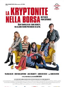 Affiche du film La kryptonite nella borsa (2011) de Ivan Cotroneo. Voir La kryptonite nella borsa en streaming / torrent sur meilleurs-films.fr
