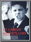 Affiche du film La Langue des papillons (2000) de José Luis Cuerda. Voir La Langue des papillons en streaming / torrent sur meilleurs-films.fr