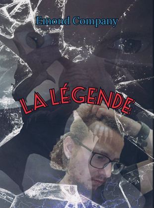 Affiche de la série La Légende (2021) de Mickaël Emond. Voir La Légende en streaming / torrent sur meilleurs-films.fr