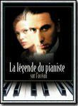 Affiche du film La Légende du pianiste sur l’océan (1998) de Giuseppe Tornatore Affiche du film La Légende du pianiste sur l’océan (1998) de Giuseppe Tornatore. Voir La Légende du pianiste sur l’océan en streaming / torrent sur meilleurs-films.fr